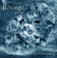 The Revenge Project - The Neverending (2012)