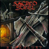 Sacred Steel - Bloodlust (2000)