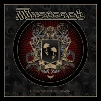 Mustasch - Thank You For The Demon (2014)  Lossless
