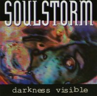 Soulstorm - Darkness Visible (1993)