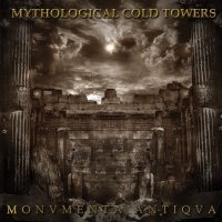 Mythological Cold Towers - Monvmenta Antiqva (2015)  Lossless