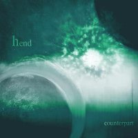 Hend - Counterpart (2010)