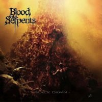 Blood Of Serpents - Black Dawn (2014)