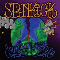 Spinkick - Count On Nothing (2012)