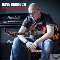 Dave Darroch - Rock n Roll Stole My Sou (2017)