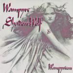 Wampyre Shadowwolf - Wampyricon (1996)