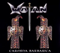 Wotan - Carmina Barbarica (2004)  Lossless