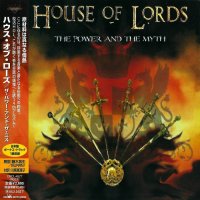 House Of Lords - The Power And The Myth (Japanese Ed.) (2004)