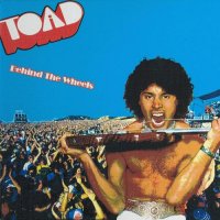 Toad - Behind The Wheels (2004)