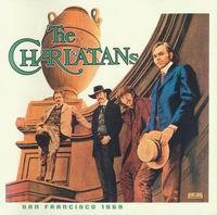 The Charlatans - The Charlatans San Francisco ( Reissue  2004 ) (1969)