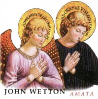 John Wetton - Amata (2004)  Lossless