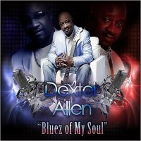 Dexter Allen - Bluez Of My Soul (2014)