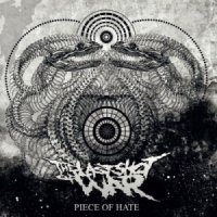 The Last Shot Of War - Piece Of Hate (2013)