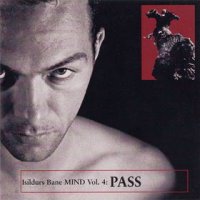 Isildurs Bane - Mind Vol. 4:Pass (2009)