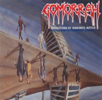 Gomorrah - Reflections Of Inanimate Matter [Re-released 1995] (1994)