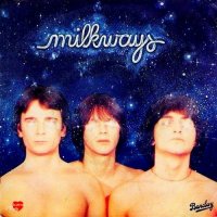 Milkways - Milkways ( Re:2012) (1978)