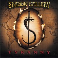 Shadow Gallery - Tyranny (1998)