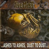 The Mist - Ashes To Ashes, Dust To Dust (1993)