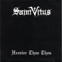 Saint Vitus - Heavier Than Thou (1991)