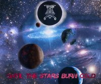 Epyon - Until The Stars Burn Cold (2013)