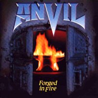 Anvil - Forged In Fire (1983)