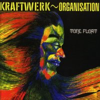 Organisation [Kraftwerk] - Tone Float [1996, Crown Records CR 0426] (1970)