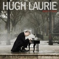 Hugh Laurie - Didn\'t It Rain (2013)