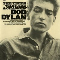 Bob Dylan - The Times They Are A-Changin\' (1964)