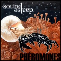 SoundAsleep - Pheromones (2012)