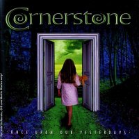 Cornerstone - Once Upon Our Yesterdays (2003)