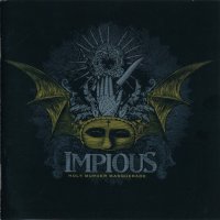 Impious - Holy Murder Masquerade (2007)