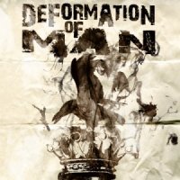 Deformation Of Man - Deformation Of Man (2013)