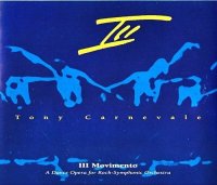 Tony Carnevale - III Movimento(3CD) (2001)