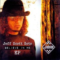 Jeff Scott Soto - Believe in Me (2004)