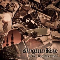 Magma Rise - False Flag Operation (2016)