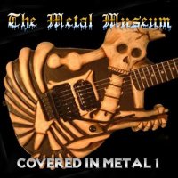 VA - Metal Museum - Covered in Metal 1 (2006)