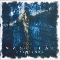 Mastifal - Carnivora (2005)
