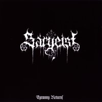 Sargeist - Tyranny Returns (Reissued 2004) (2001)