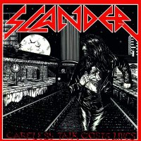 Slander - Careless Talk Costs Lives (1991)