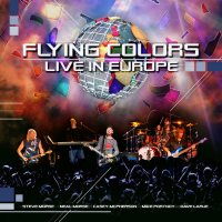 Flying Colors - Live In Europe (2013)