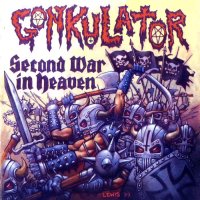 Gonkulator - Second War In Heaven (2001)