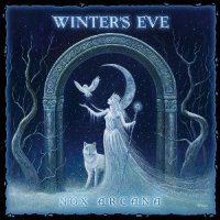 Nox Arcana - Winter\'s Eve (2009)