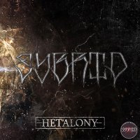 Sybrid - Hetalony (2016)