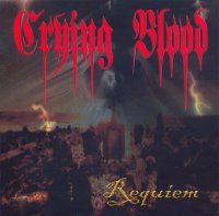 Crying Blood - Requiem (2004)