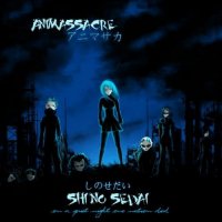 Animassacre - Shi No Sedai (2008)