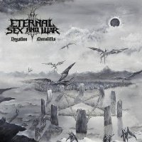 Eternal Sex And War - Negative Monoliths (2014)