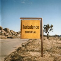 Monoral - Turbulence (2007)