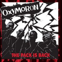 Oxymoron - The Pack Is Back (1997)