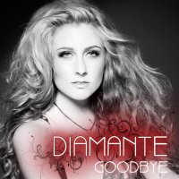 Diamante - Goodbye (2013)