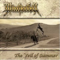 Winterfell - The Veil Of Summer (2005)